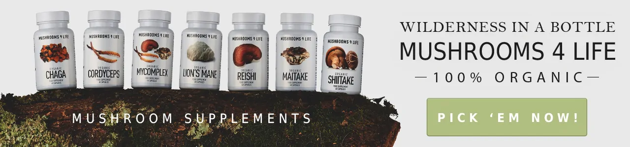 wilderness in a bottle Mushrooms4Life